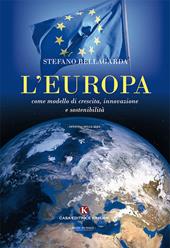 L' Europa come modello di crescita, innovazione e sostenibilità