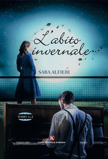 L' abito invernale - Sara Alfieri - Libro Kimerik 2019, Kimera | Libraccio.it