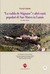"La vadda de Stignane» e altri canti popolari di San Marco in Lamis. Vol. 2