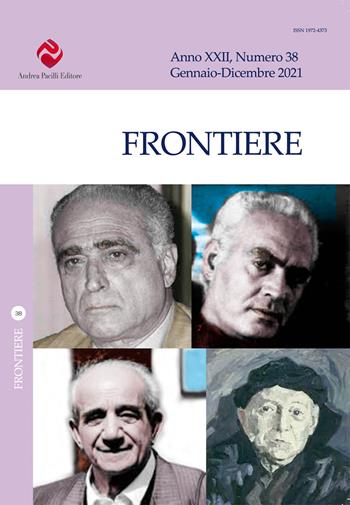Frontiere (2021). Nuova ediz.. Vol. 38: Gennaio-Dicembre  - Libro Andrea Pacilli Editore 2022 | Libraccio.it
