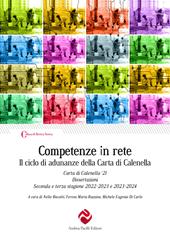 Competenze in rete. Il ciclo di adunanze della Carta di Calenella. Carta di Calenella '21. Dissertazioni. Seconda e terza stagione 2022-2023 e 2023-2024