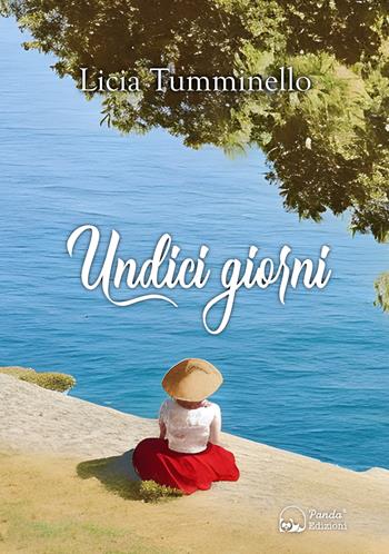 Undici giorni. Una storia siciliana - Licia Tumminello - Libro Panda Edizioni 2023 | Libraccio.it