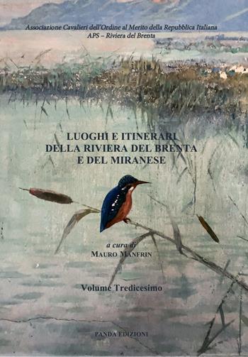 Luoghi e itinerari della riviera del Brenta e del Miranese. Vol. 13  - Libro Panda Edizioni 2024 | Libraccio.it