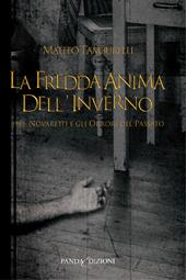 La fredda anima dell'inverno 1959: Novaretti e gli orrori del passato