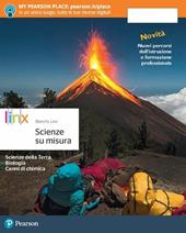 Scienze su misura. Per le Scuole superiori. Con e-book. Con espansione online