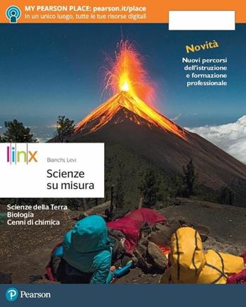Scienze su misura. Con e-book. Con espansione online  - Libro Linx 2018 | Libraccio.it