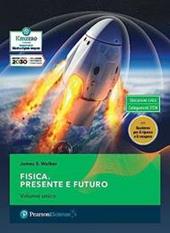 Fisica. Presente e futuro. Con Quaderno. e professionali