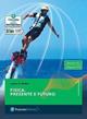 Fisica. Presente e futuro. e professionali. Vol. 1 - James S. Walker - Libro Pearson Science 2022 | Libraccio.it