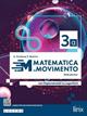 Matematica in movimento. Ediz. blu alfa. Con Esponenziali e Logaritmi. Per il triennio delle Scuole superiori. - Giovanna Guidone, Paolo Martini - Libro Linx 2023 | Libraccio.it