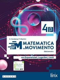 Matematica in movimento, Ediz. blu. Per il triennio delle Scuole superiori. Con e-book. Con espansione online. Vol. 2B - Giovanna Guidone, Paolo Martini - Libro Linx 2024 | Libraccio.it