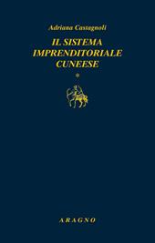 Il sistema imprenditoriale cuneese