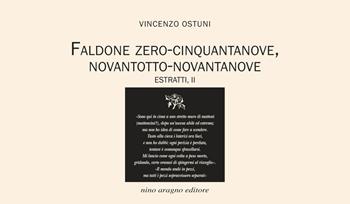 Faldone zero-cinquantanove, novantotto-novantanove - Vincenzo Ostuni - Libro Aragno 2022 | Libraccio.it