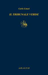 Il tribunale verde