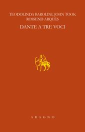 Dante a tre voci. Lezioni Sapegno 2021