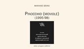 Pinocchio (moviole) 1995-98