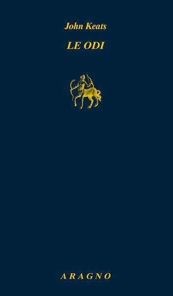 Le odi - John Keats - Libro Aragno 2025, Biblioteca Aragno | Libraccio.it