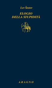 Elogio della stupidità