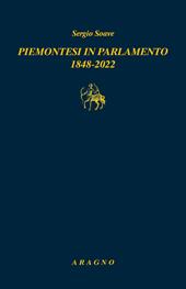 Piemontesi in Parlamento 1848-2022