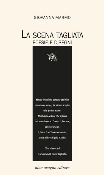 La scena tagliata - Giovanna Marmo - Libro Aragno 2026, Domani | Libraccio.it