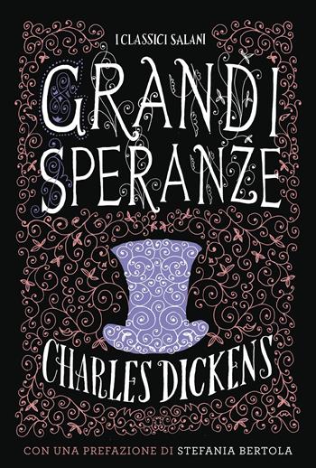 Grandi speranze - Charles Dickens - Libro Salani 2017, I classici | Libraccio.it
