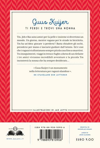 Ti perdi e trovi una nonna. Ediz. a colori - Guus Kuijer - Libro Salani 2023, Gl' istrici | Libraccio.it