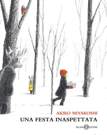 Una festa inaspettata. Ediz. a colori - Akiko Miyakoshi - Libro Salani 2021, Albi illustrati | Libraccio.it