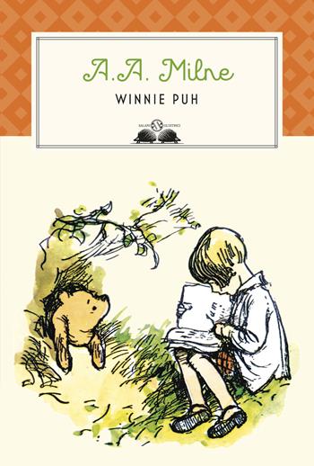 Winnie Puh - A. A. Milne - Libro Salani 2017, Gl' istrici | Libraccio.it