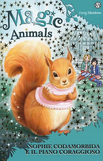 Magic animals. Vol. 5: Sophie Codamorbida e il piano coraggioso. - Daisy Meadows - Libro Salani 2017 | Libraccio.it