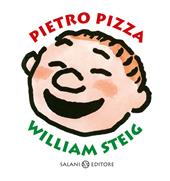 Pietro Pizza. Ediz. a colori