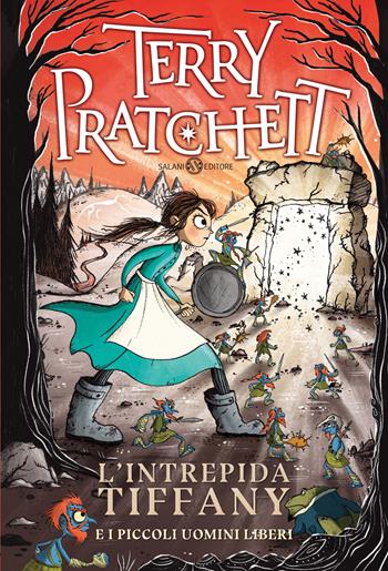 L' intrepida Tiffany e i Piccoli Uomini Liberi - Terry Pratchett - Libro Salani 2021, Fuori collana Salani | Libraccio.it