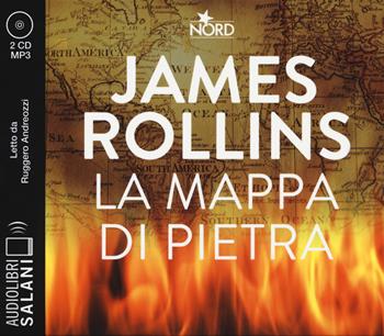 La mappa di pietra letto da Ruggero Andreozzi. Audiolibro. 2 CD Audio formato MP3 - James Rollins - Libro Salani 2018, Audiolibri | Libraccio.it