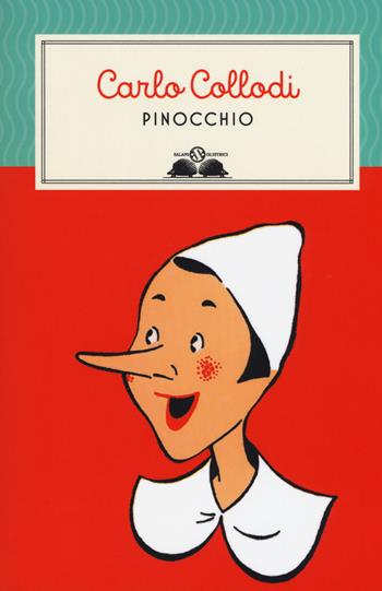 Pinocchio - Carlo Collodi - Libro Salani 2018, Gl'istrici | Libraccio.it