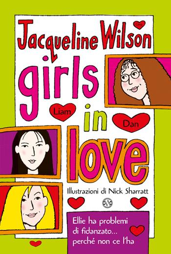 Girls in love. Tre ragazze tre. Vol. 1 - Jacqueline Wilson - Libro Salani 2019, Le bambine Salani | Libraccio.it