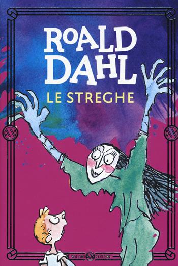Le streghe - Roald Dahl - Libro Salani 2018, Gli assi | Libraccio.it