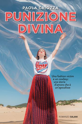 Punizione divina - Paola Chiozza - Libro Salani 2019, Romanzo | Libraccio.it