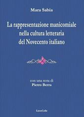 Rappresentazione manicomiale nella cultura letteraria del Novecento italiano