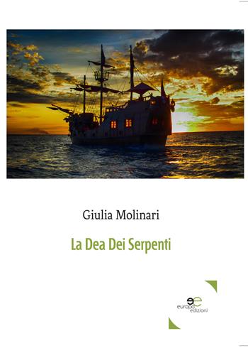 La dea dei serpenti - Giulia Molinari - Libro Europa Edizioni 2017, Edificare universi | Libraccio.it