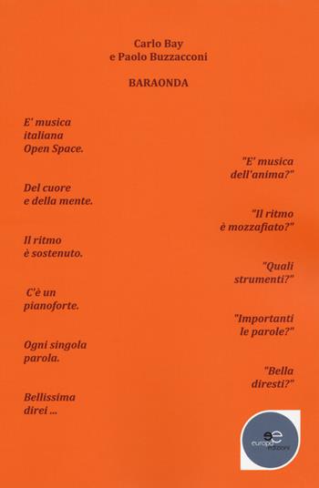 Baraonda - Carlo Bay, Paolo Buzzacconi - Libro Europa Edizioni 2018, Tracciare spazi | Libraccio.it