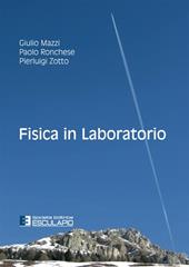 Fisica in laboratorio