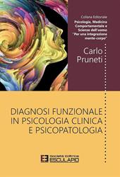 Diagnosi funzionale in psicologia clinica e psicopatologia