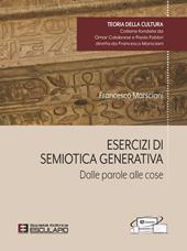 Esercizi di semiotica generativa. Dalle parole alle cose