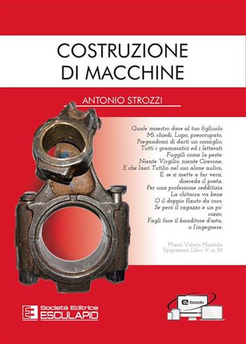 Costruzione di macchine - Antonio Strozzi - Libro Esculapio 2024 | Libraccio.it