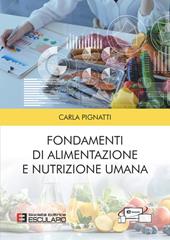 Fondamenti di alimentazione e nutrizione umana