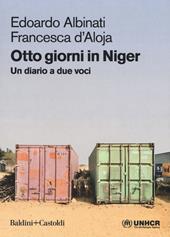 Otto giorni in Niger. Un diario a due voci