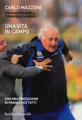 Una vita in campo