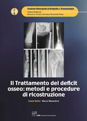 Il trattamento del deficit osseo: metodi e procedure di ricostruzione
