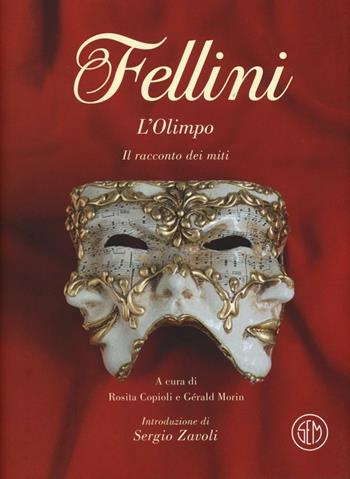 L'Olimpo. Il racconto dei miti - Federico Fellini - Libro SEM 2017 | Libraccio.it