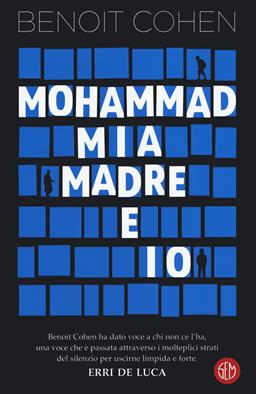 Mohammad, mia madre e io - Benoit Cohen - Libro SEM 2020 | Libraccio.it