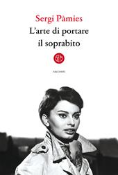 L'arte di portare il soprabito