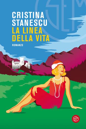 La linea della vita - Cristina Stanescu - Libro SEM 2022 | Libraccio.it
